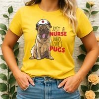 Just A Nurse Who Loves Pugs Women's T-Shirt thumb 2