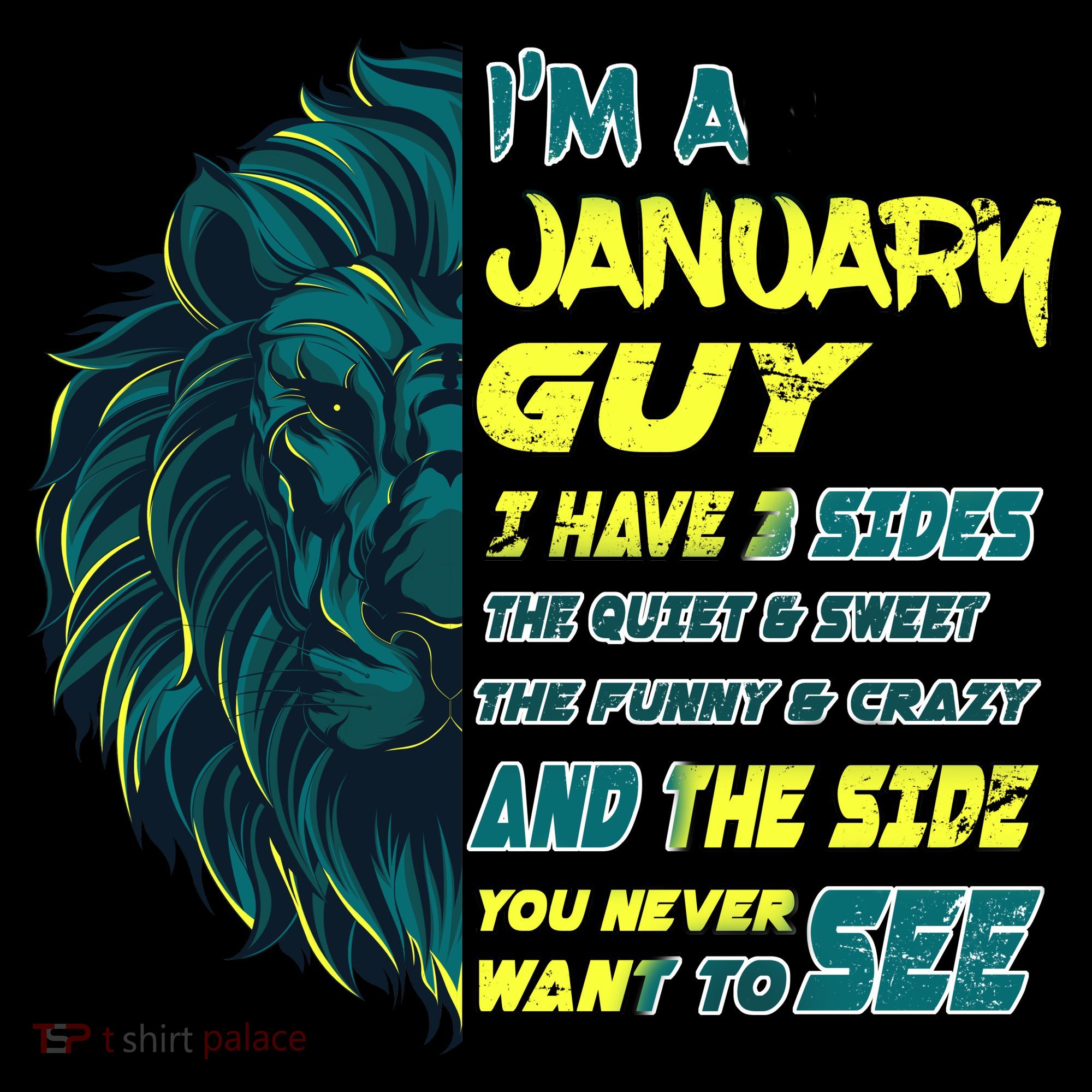 January Birthday Guy Has 3 Sides Sweet Funny Crazy  Button