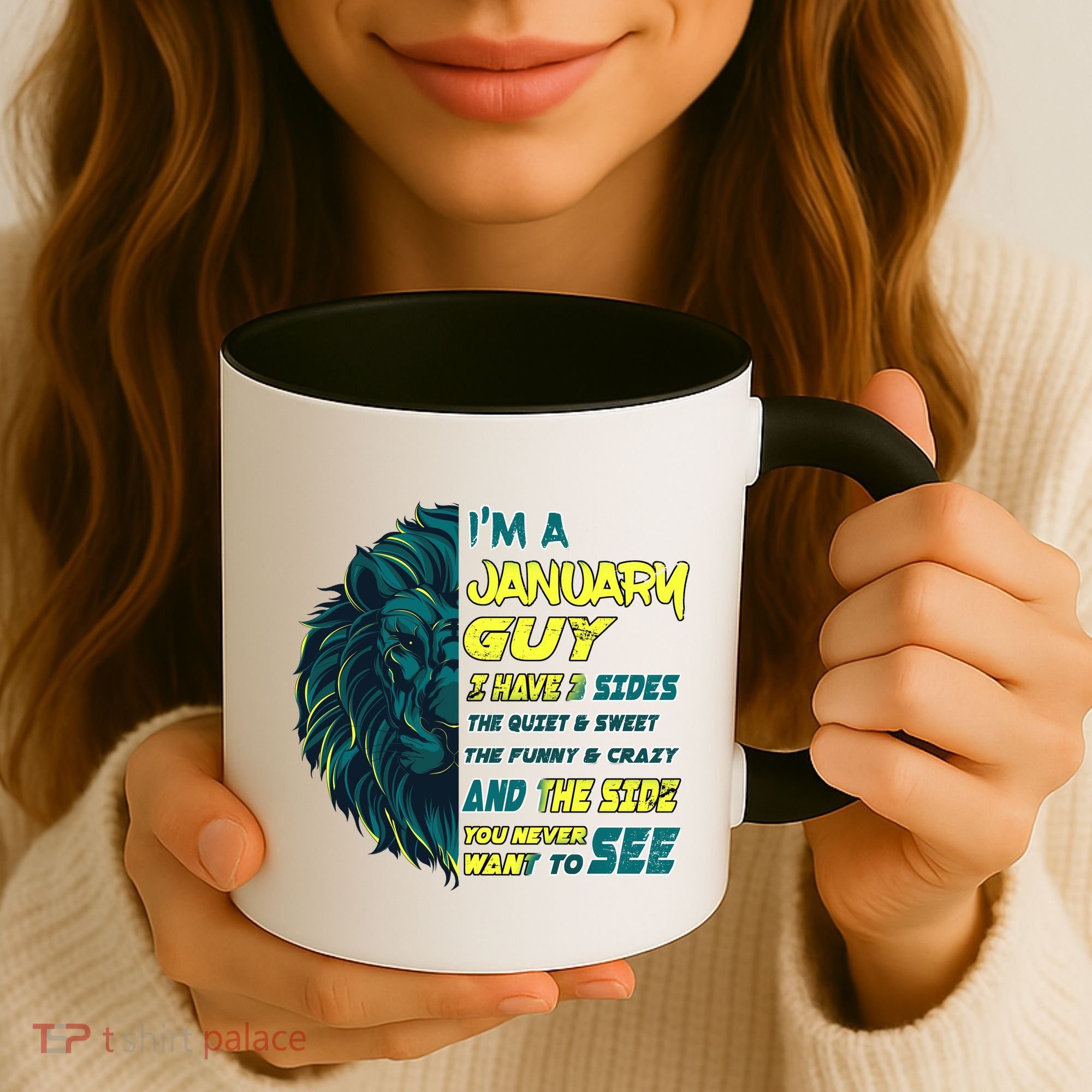 January Birthday Guy Has 3 Sides Sweet Funny Crazy  Coffee Mug