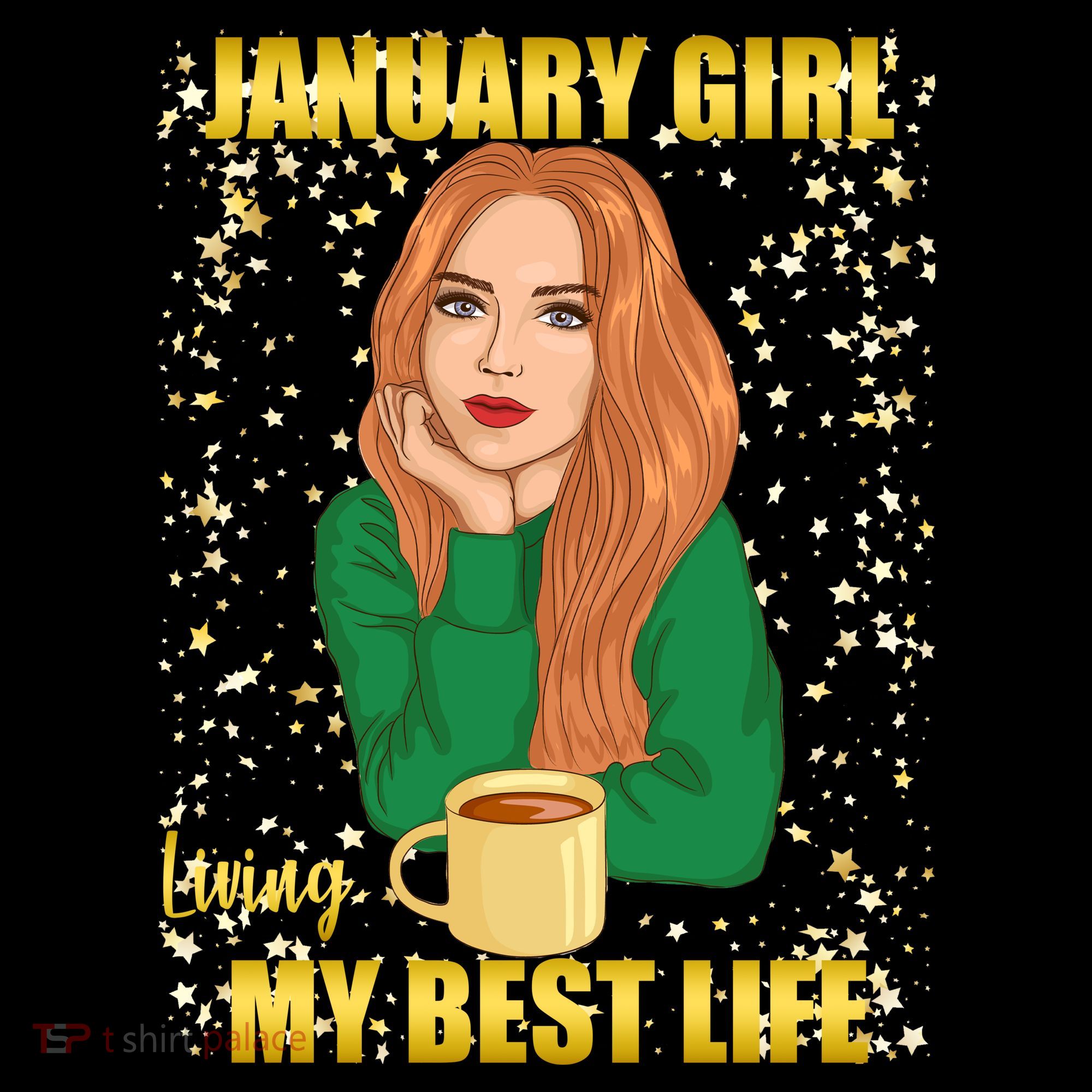 January Girl Living My Best Life Coffee Mug