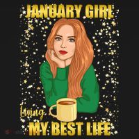 January Girl Living My Best Life Women's Hoodie thumb 2