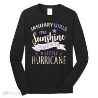 January Girls Are Sunshine Mixed With Hurricane Long Sleeve Shirt thumb 0