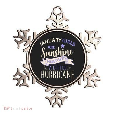 January Girls Are Sunshine Mixed With Hurricane Ornament