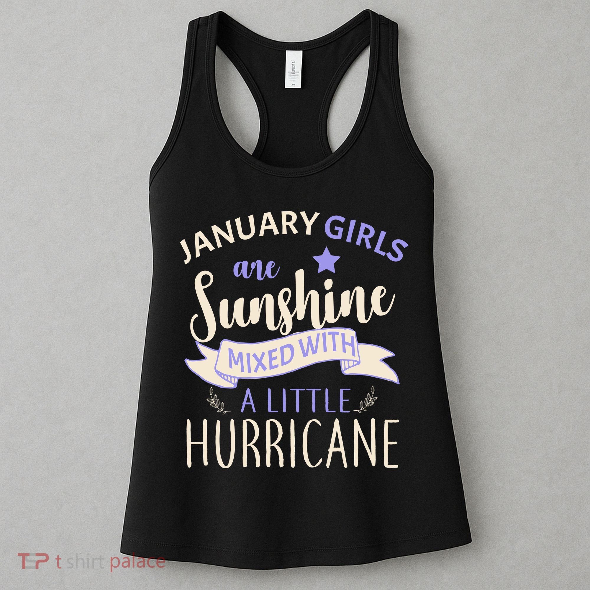 January Girls Are Sunshine Mixed With Hurricane Women's Tank Top