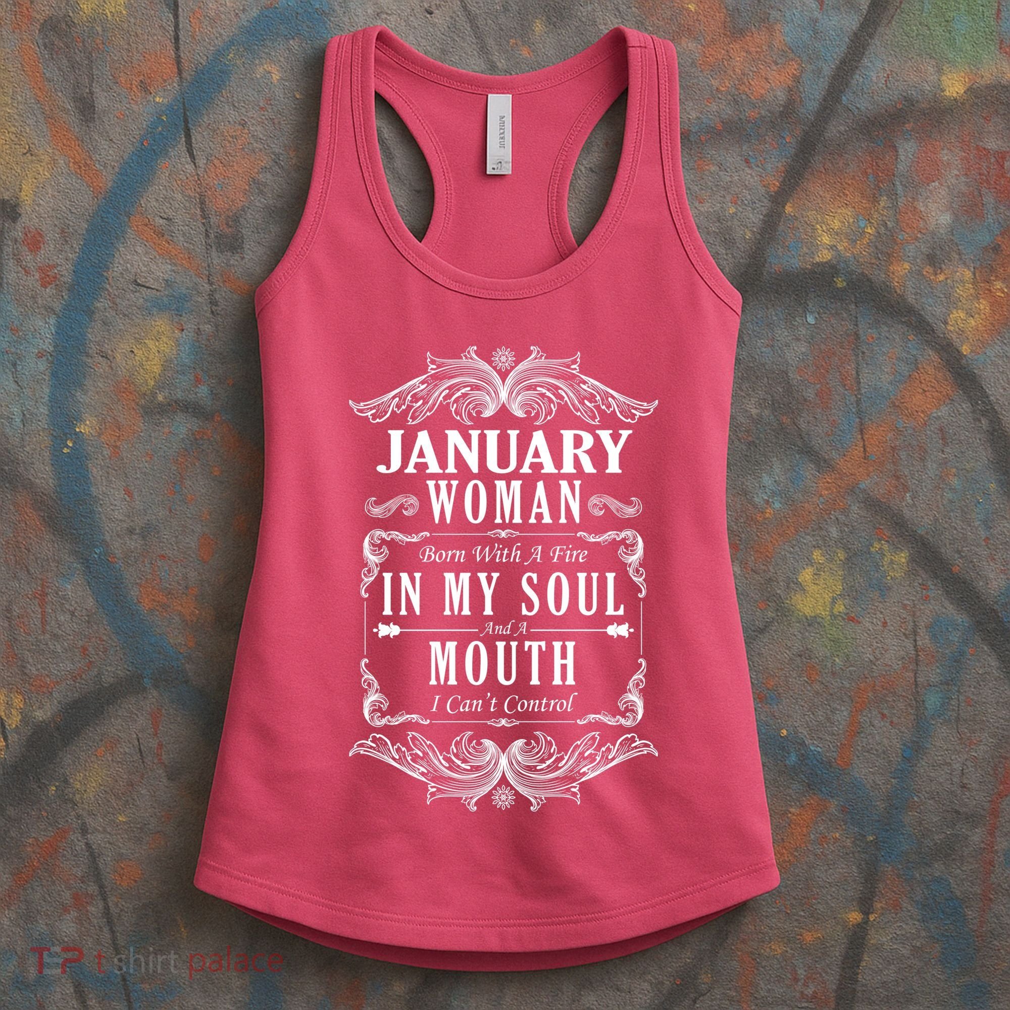 January Woman Funny Birthday Women's Tank Top