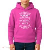 January Woman Funny Birthday Kids Hoodie thumb 4
