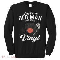 Just An Old Man Who Loves Vinyl Turntable Vinyl Record Sweatshirt thumb 0