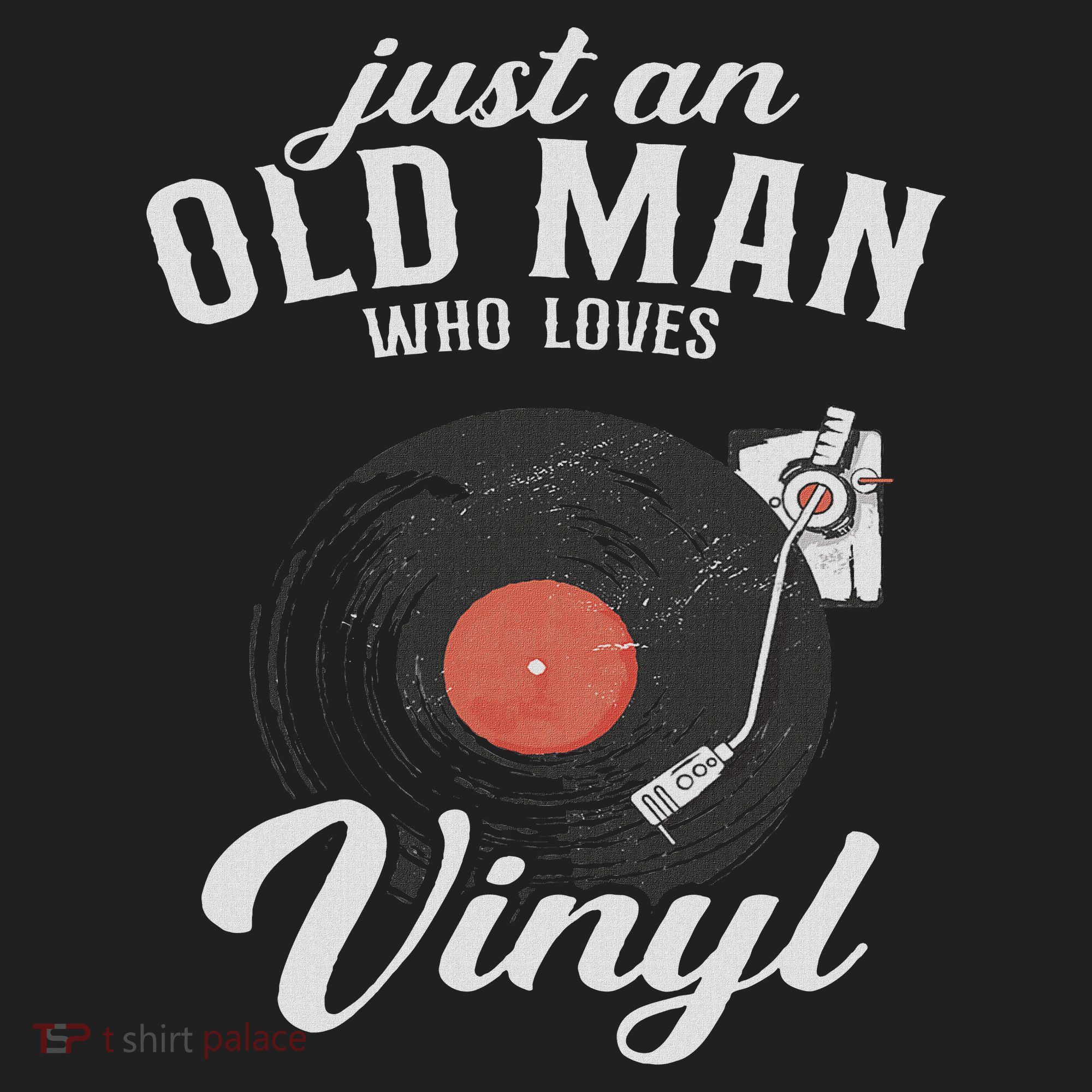 Just An Old Man Who Loves Vinyl Turntable Vinyl Record Hat