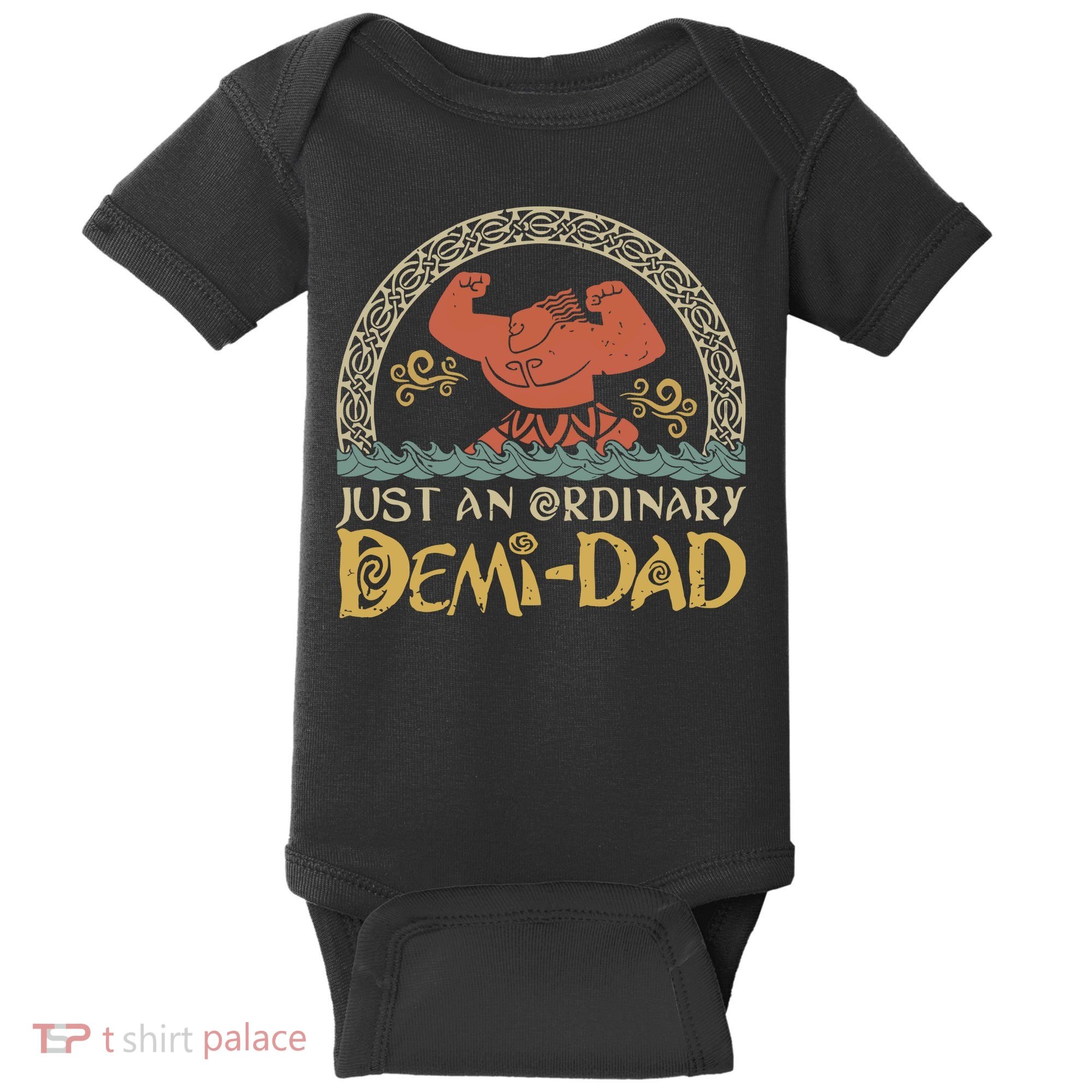 Just An Ordinary Demi Dad Funny Daddy Father Family Baby Bodysuit