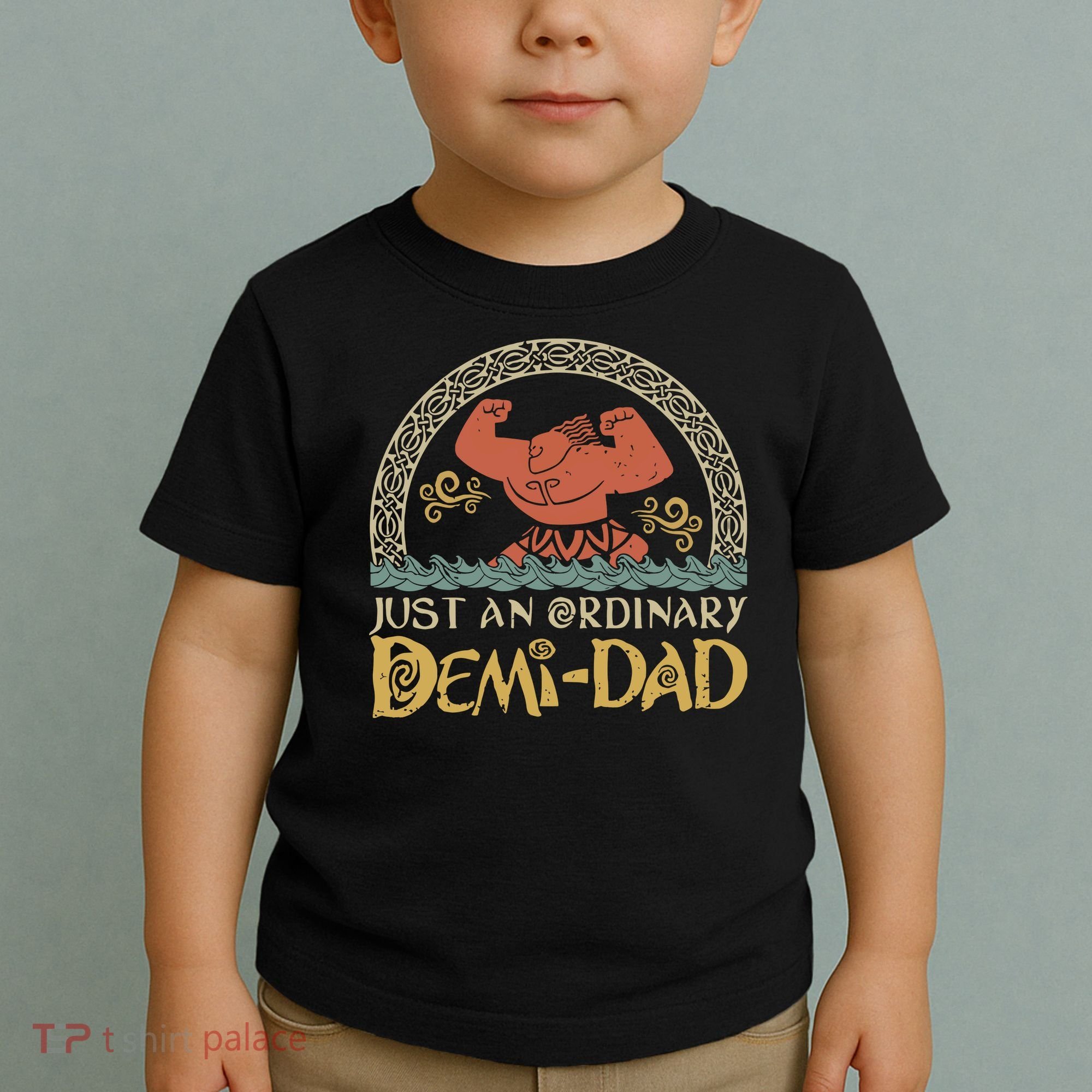 Just An Ordinary Demi Dad Funny Daddy Father Family Toddler T-Shirt