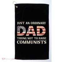 Just An Ordinary Dad Trying Not To Raise Communist Skull Dad Golf Towel thumb 0