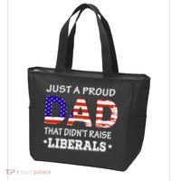 Just A Proud Dad Who didn't Raise Liberals Funny fathers Day Tote Bag thumb 3
