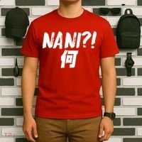 Japanese NANI WHAT T-Shirt thumb 6