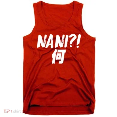 Japanese NANI WHAT Tank Top