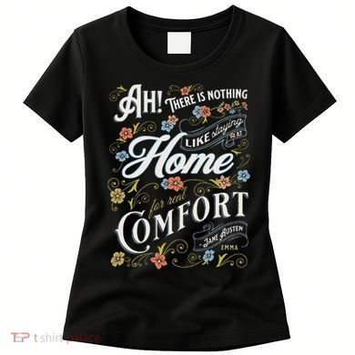 Jane Austen Quote Emma Women's T-Shirt