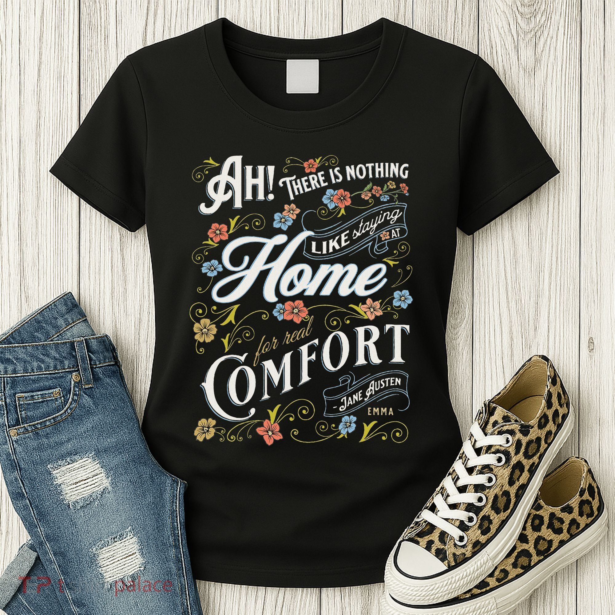 Jane Austen Quote Emma Women's T-Shirt