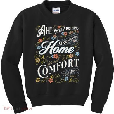 Jane Austen Quote Emma Kids Sweatshirt