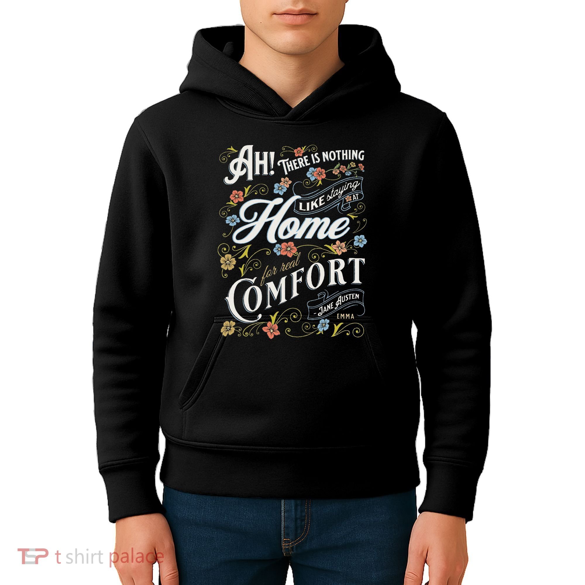 Jane Austen Quote Emma Kids Hoodie