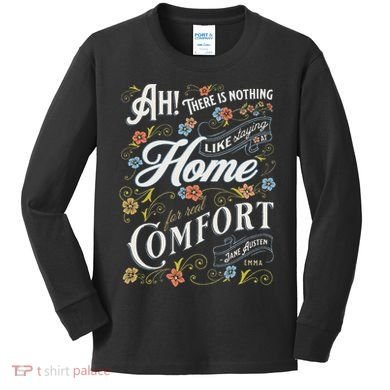 Jane Austen Quote Emma Kids Long Sleeve Shirt