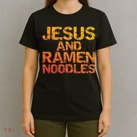 Jesus And Ramen Noodles Funny Christian Quote Distressed T-Shirt thumb 4
