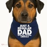 Just A Regular Dad Trying Not To Raise Liberals USA-Made Doggie Bandana thumb 1