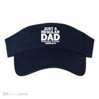 Just A Regular Dad Trying Not To Raise Liberals Visor thumb 0