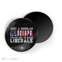 Just A Regular Grandpa Trying Not To Raise Liberals Magnet thumb 0