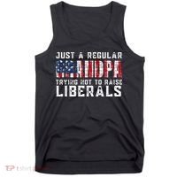 Just A Regular Grandpa Trying Not To Raise Liberals Tank Top thumb 0