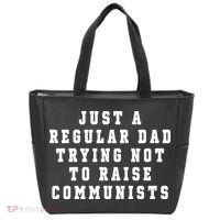 Just A Regular Dad Trying Not To Raise Communists Tote Bag thumb 0