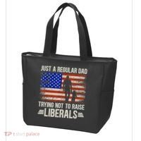 Just A Regular Dad Trying Not To Raise Liberals Father's Day TShirt Tote Bag thumb 3