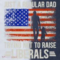 Just A Regular Dad Trying Not To Raise Liberals Father's Day TShirt Sport-Tek Competitor United Soccer Jersey thumb 4