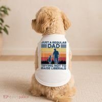 Just A Regular Dad Trying Not To Raise Liberals Doggie Tank thumb 2