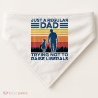 Just A Regular Dad Trying Not To Raise Liberals USA-Made Doggie Bandana thumb 0