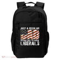Just A Regular Dad Trying Not To Raise Liberals 4th July Son Backpack thumb 0