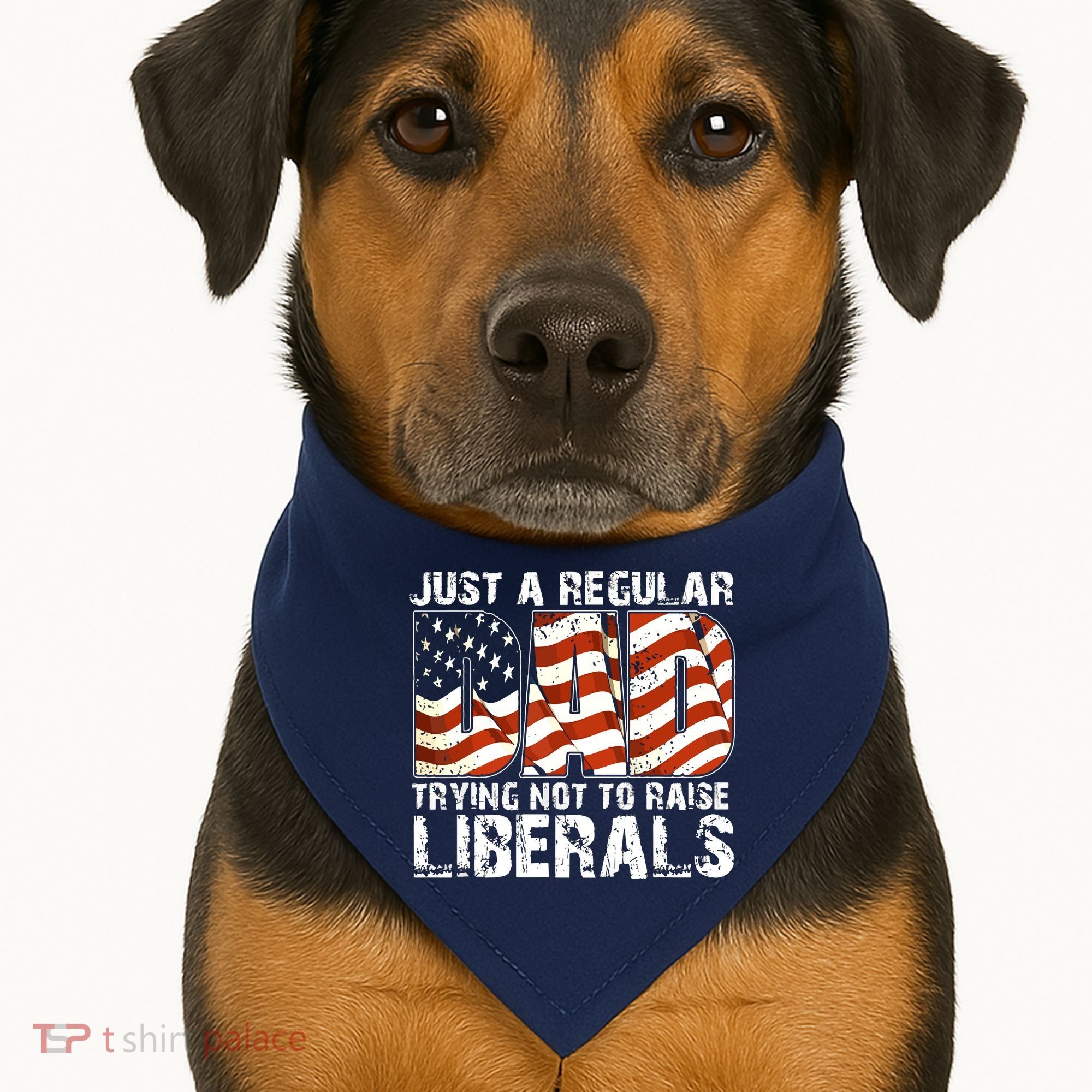 Just A Regular Dad Trying Not To Raise Liberals 4th July Son USA-Made Doggie Bandana
