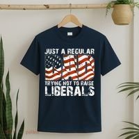 Just A Regular Dad Trying Not To Raise Liberals 4th July Son T-Shirt thumb 2