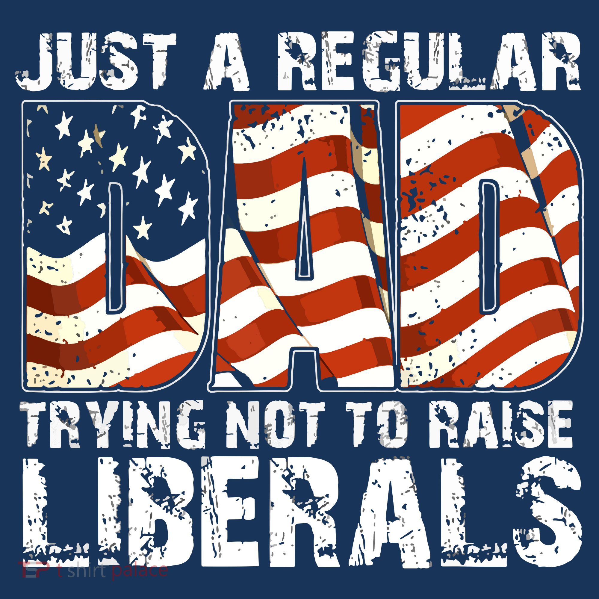 Just A Regular Dad Trying Not To Raise Liberals 4th July Son Mousepad