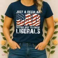 Just A Regular Dad Trying Not To Raise Liberals 4th July Son Women's T-Shirt thumb 2