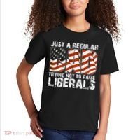 Just A Regular Dad Trying Not To Raise Liberals 4th July Son Kids T-Shirt thumb 2