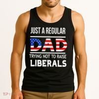 Just A Regular Dad Trying Not To Raise Liberals Fathers Day Tank Top thumb 3