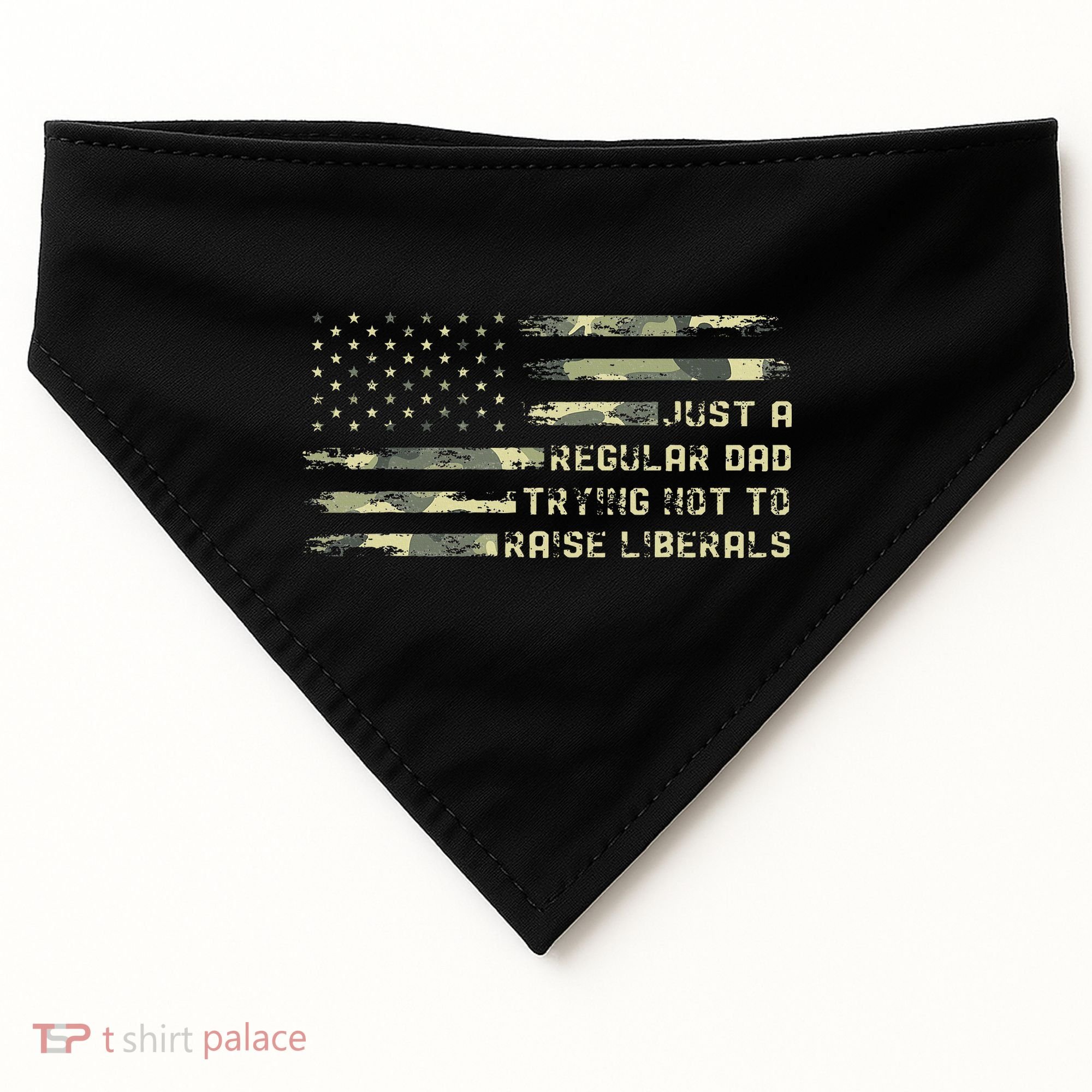 Just A Regular Dad Trying Not To Raise Liberals Camouflage USA-Made Doggie Bandana