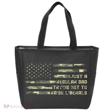 Just A Regular Dad Trying Not To Raise Liberals Camouflage Tote Bag