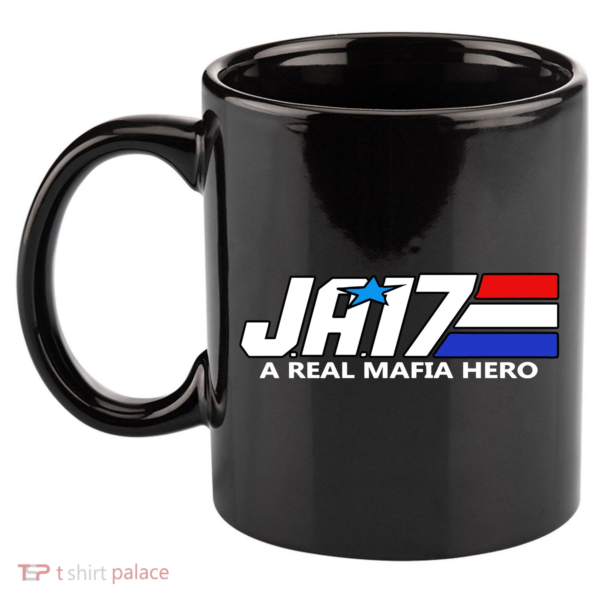 Ja17 A Real Mafia Hero 11oz C Handle Ceramic Mug