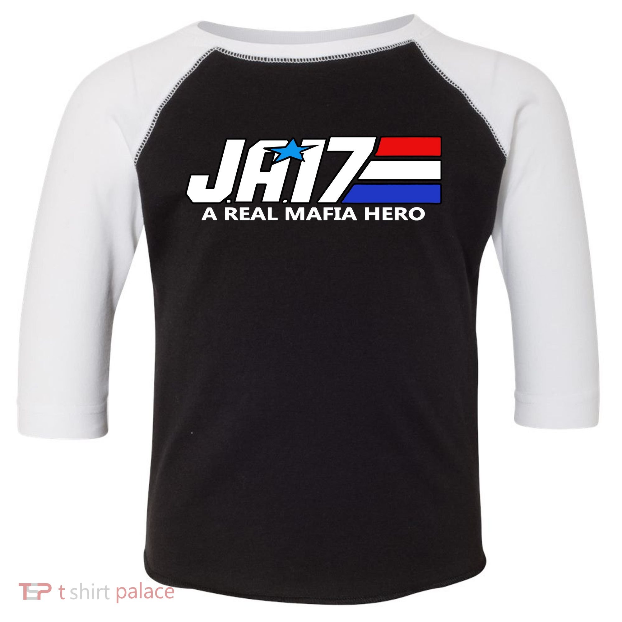 Ja17 A Real Mafia Hero Toddler Fine Jersey T-Shirt