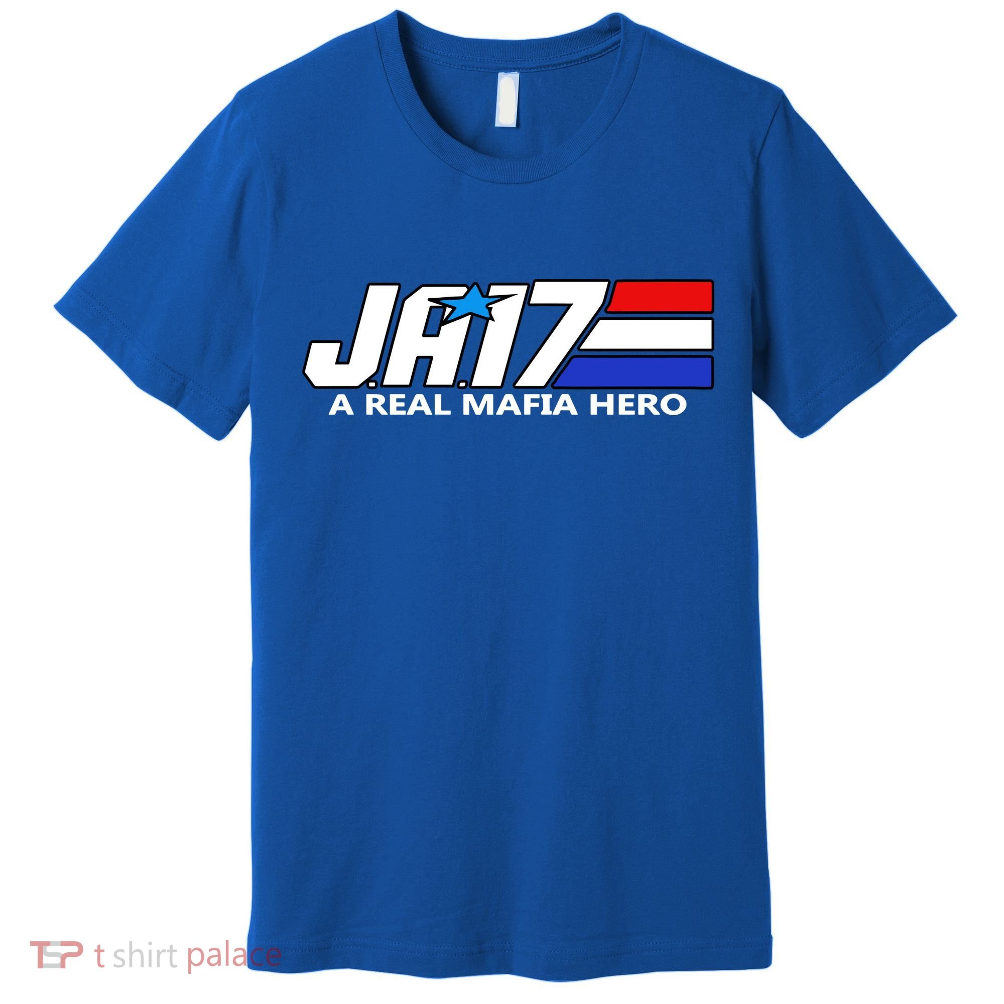 Ja17 A Real Mafia Hero Premium T-Shirt