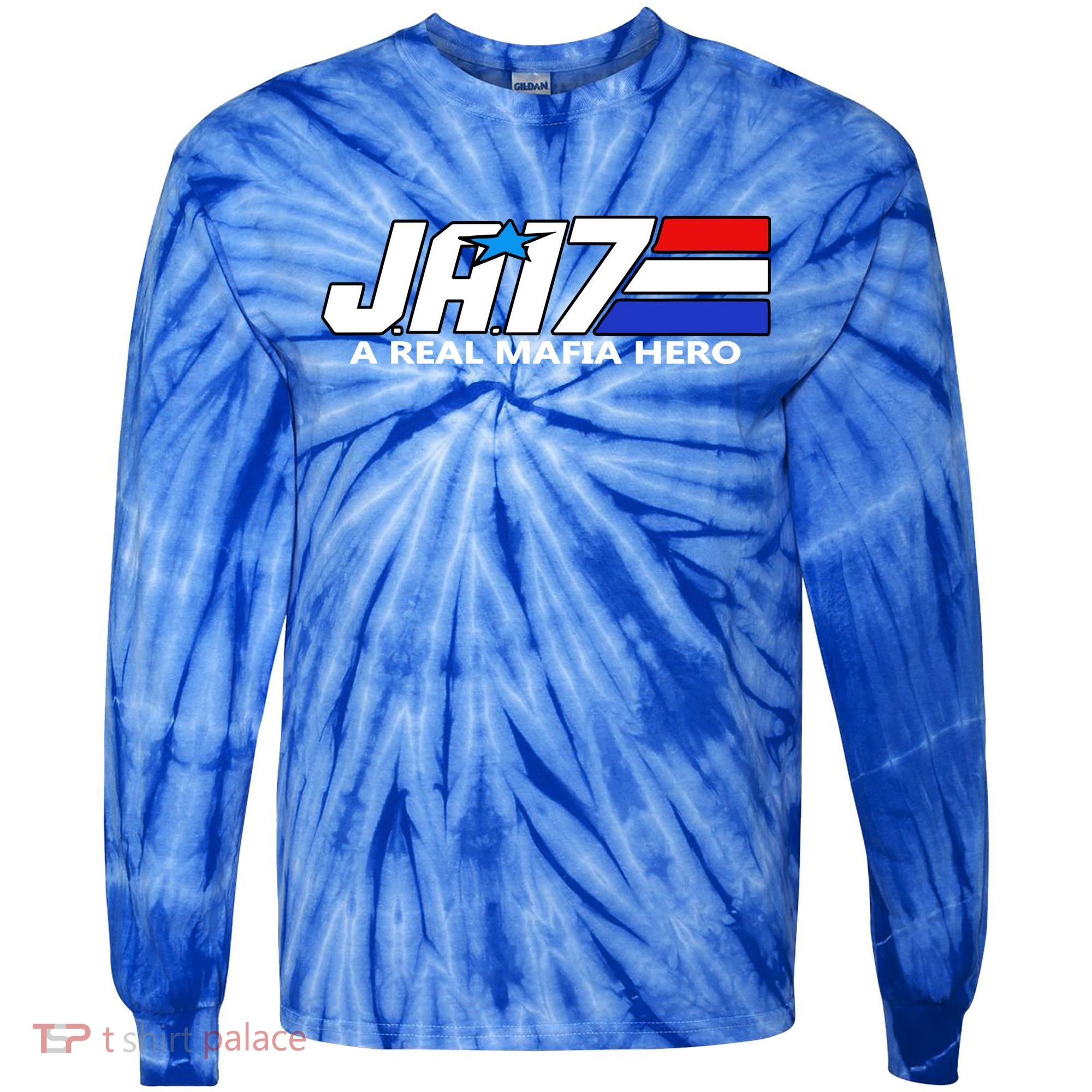 Ja17 A Real Mafia Hero Tie-Dye Long Sleeve Shirt