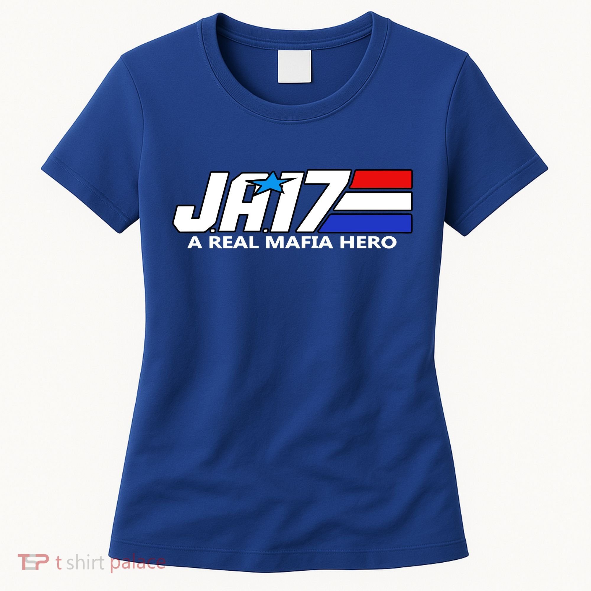 Ja17 A Real Mafia Hero Women's T-Shirt