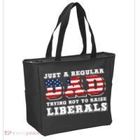 Just A Regular Dad Trying Not To Raise Liberals Father's Day Tote Bag thumb 2