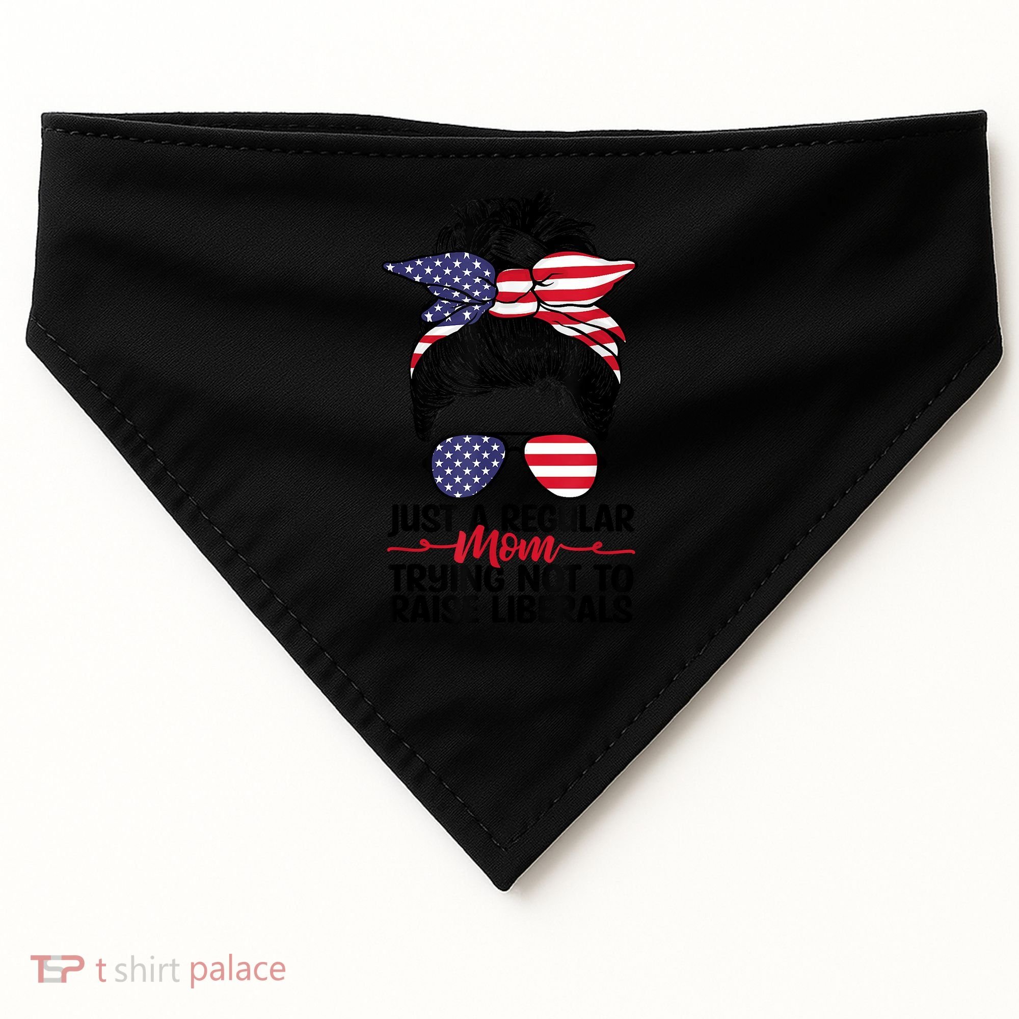 Just A Regular Mom Trying Not To Raise Liberals USA-Made Doggie Bandana