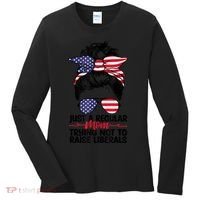 Just A Regular Mom Trying Not To Raise Liberals Women's Long Sleeve Shirt thumb 0